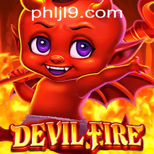 DevilFire: A Thrilling Adventure in Modern Gaming